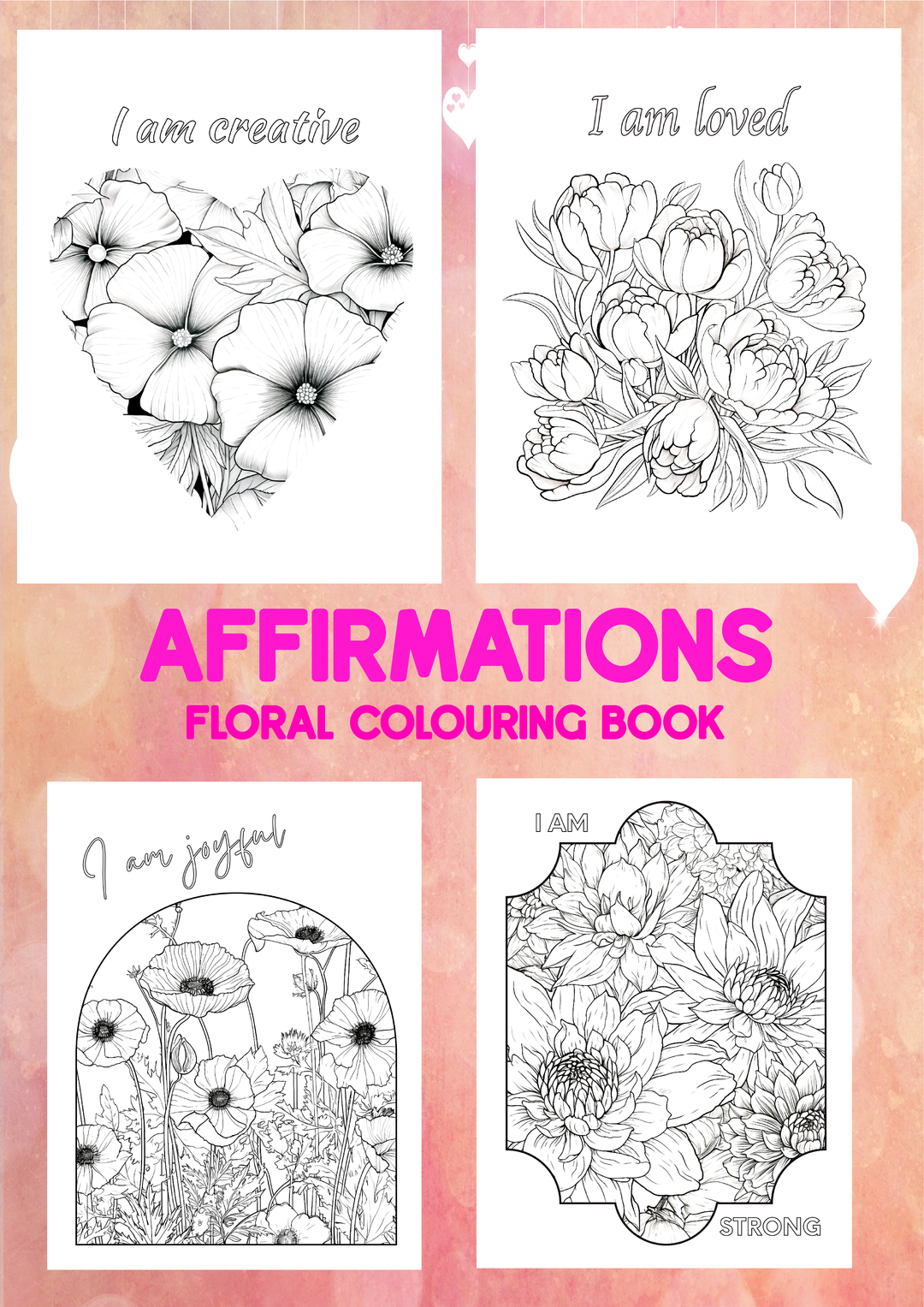 Affirmations Floral Colouring Book - Download Only