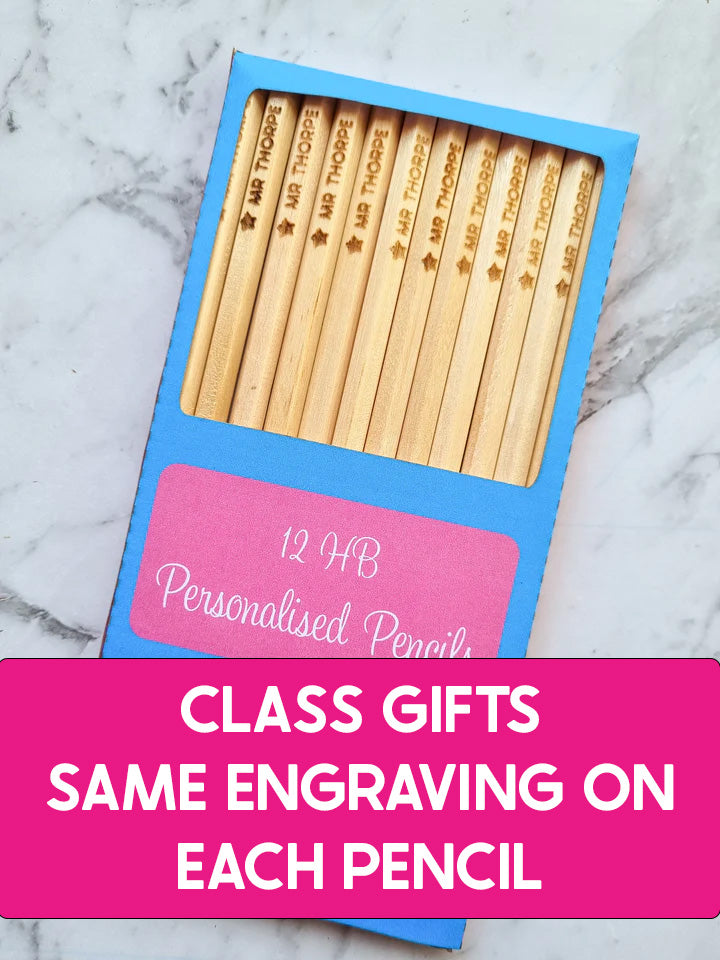 Class Gift Pencils - SAME Engraving on EACH Pencil
