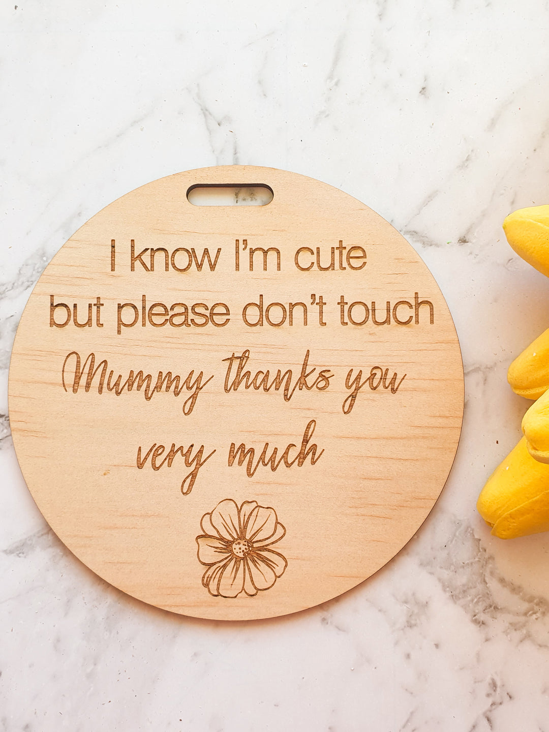 Don't Touch (Flower) - Pram & Capsule Sign
