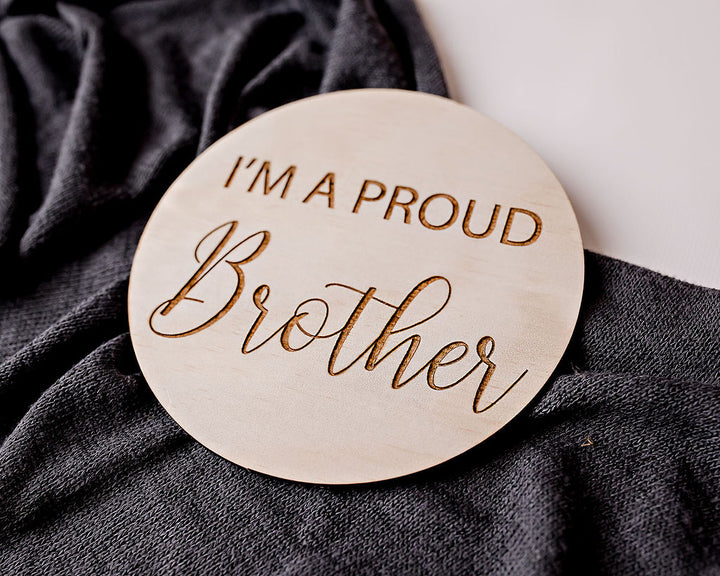 I'm a Proud Sister/Brother Plaque